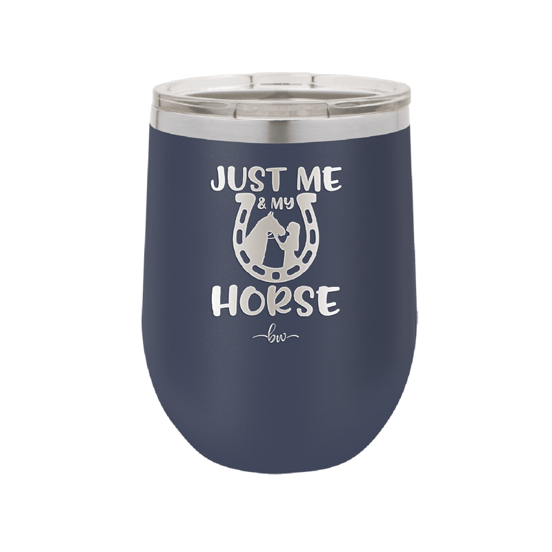 Just Me and My Horse 2 - Laser Engraved Stainless Steel Drinkware - 1416 -