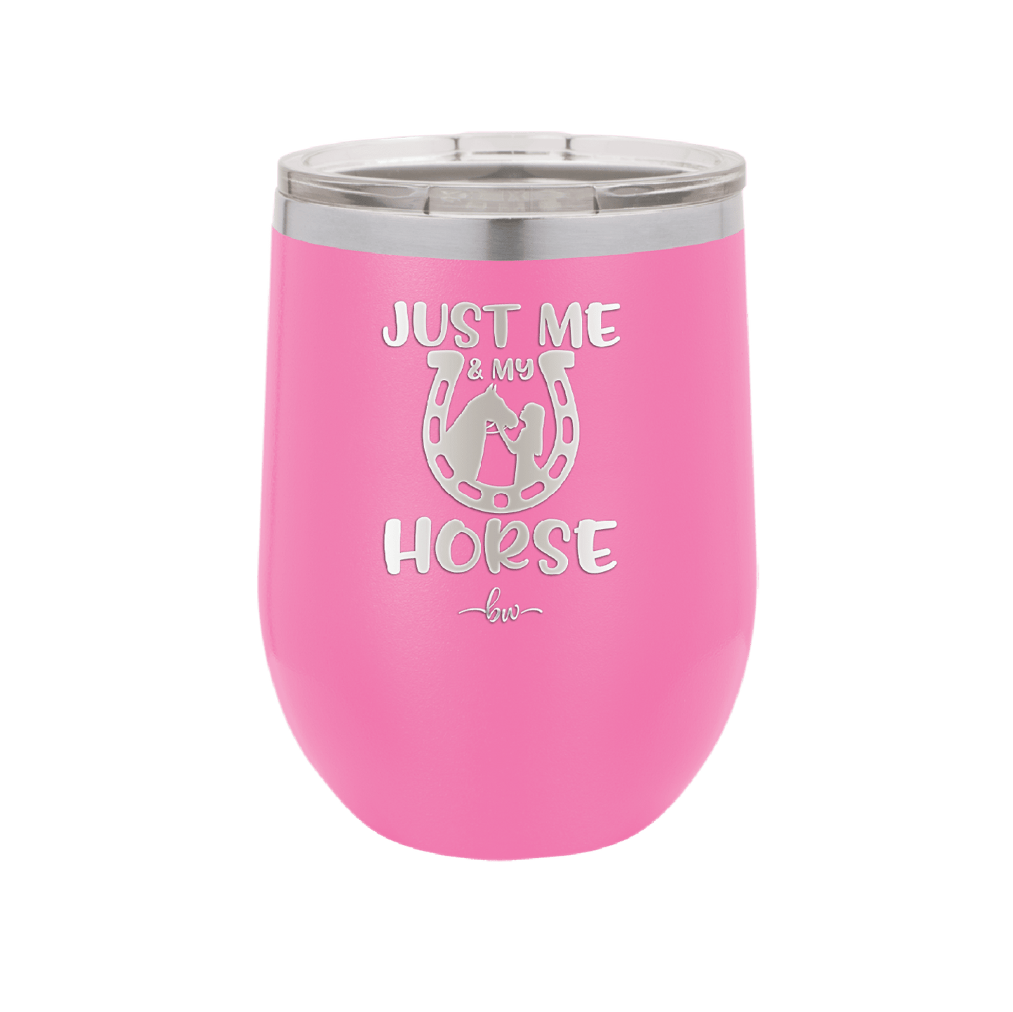 Just Me and My Horse 2 - Laser Engraved Stainless Steel Drinkware - 1416 -