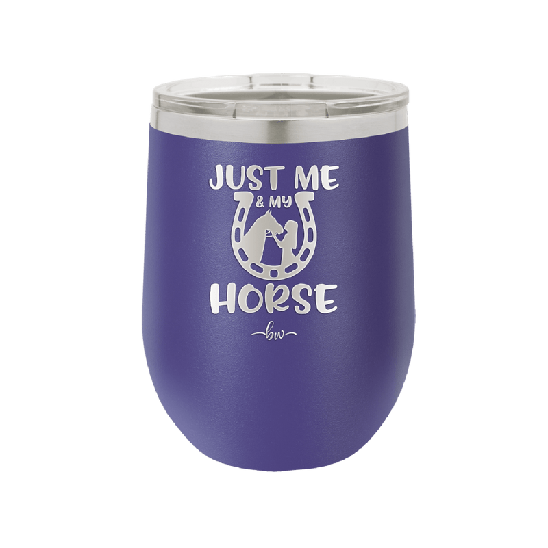 Just Me and My Horse 2 - Laser Engraved Stainless Steel Drinkware - 1416 -