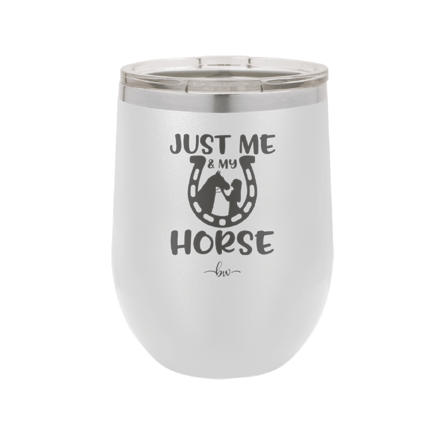 Just Me and My Horse 2 - Laser Engraved Stainless Steel Drinkware - 1416 -