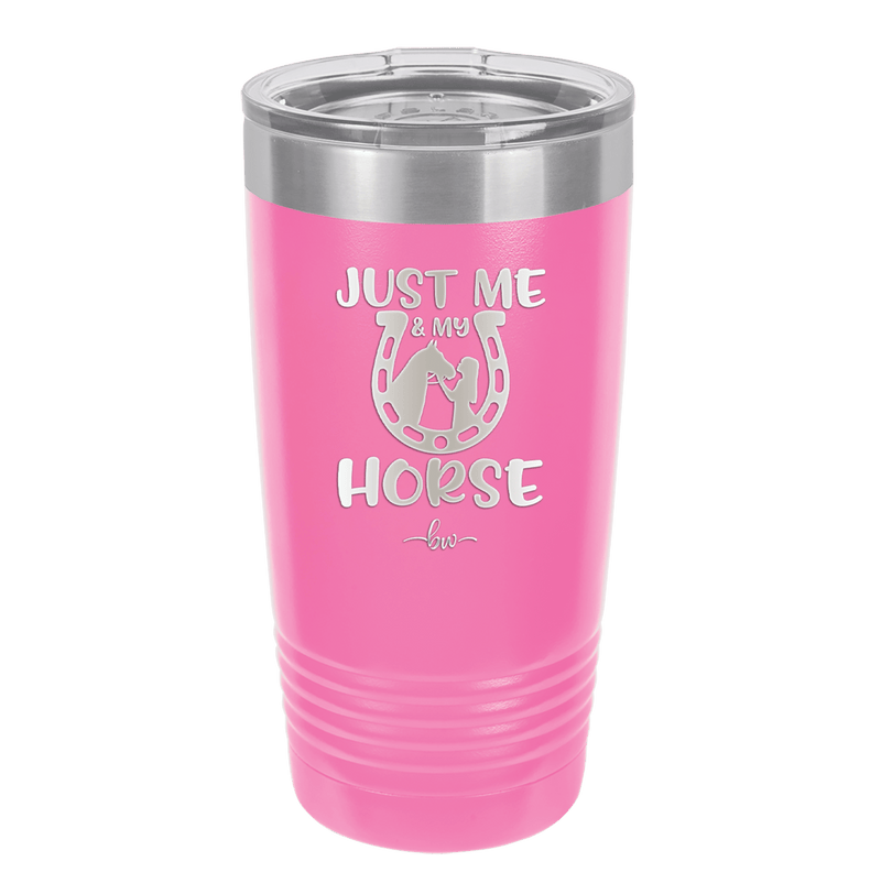 Just Me and My Horse 2 - Laser Engraved Stainless Steel Drinkware - 1416 -