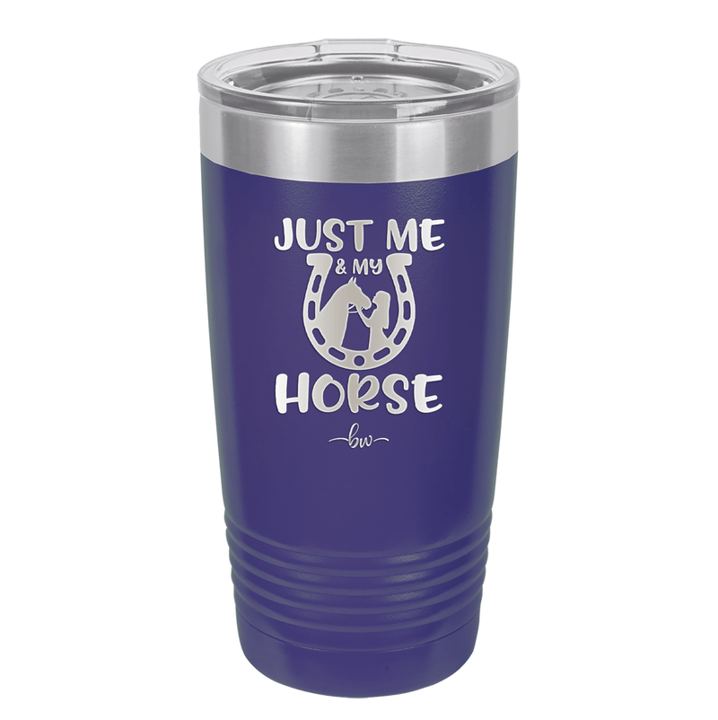 Just Me and My Horse 2 - Laser Engraved Stainless Steel Drinkware - 1416 -