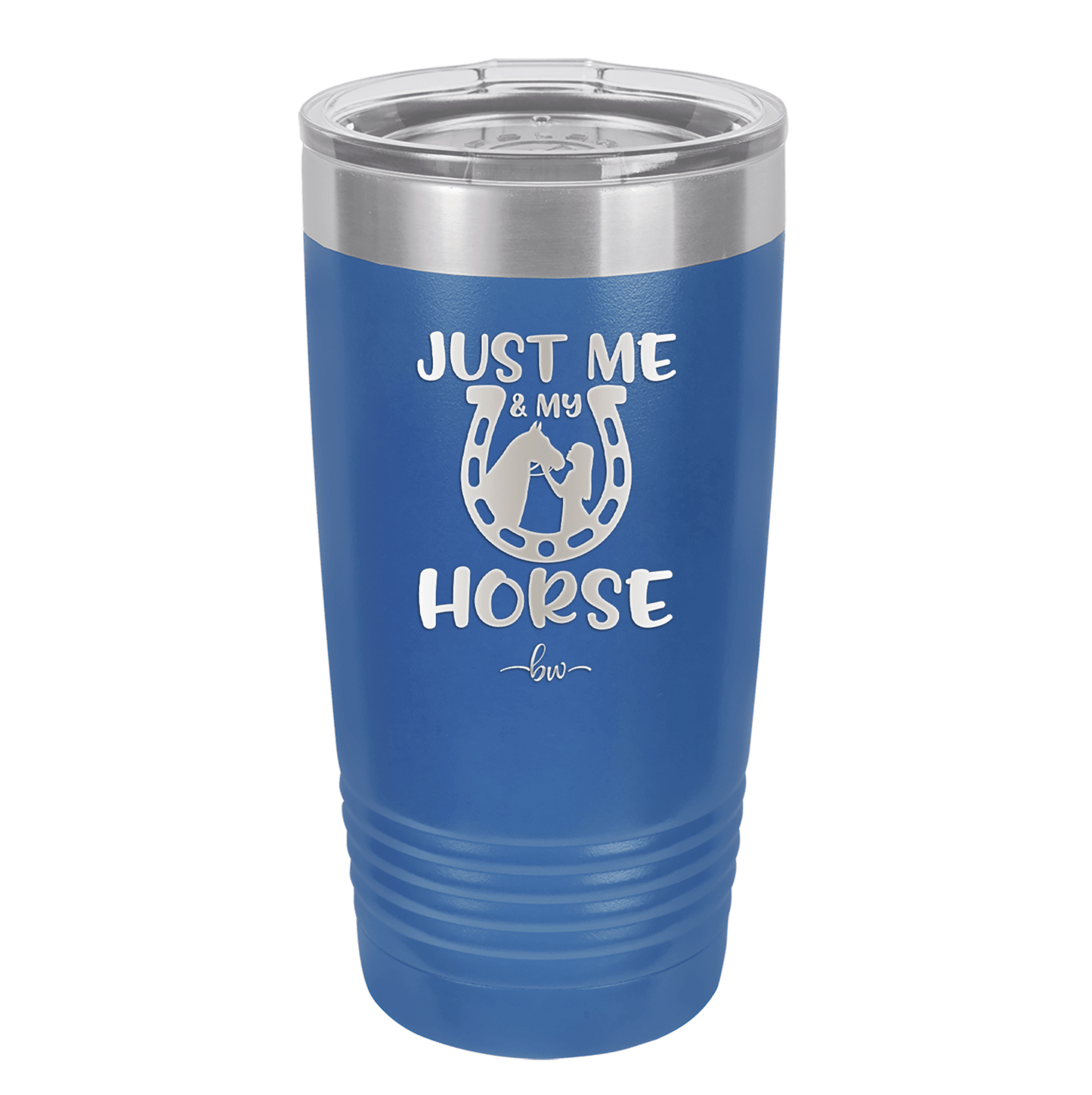 Just Me and My Horse 2 - Laser Engraved Stainless Steel Drinkware - 1416 -