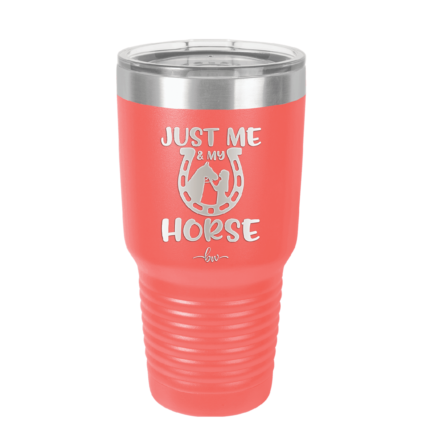 Just Me and My Horse 2 - Laser Engraved Stainless Steel Drinkware - 1416 -