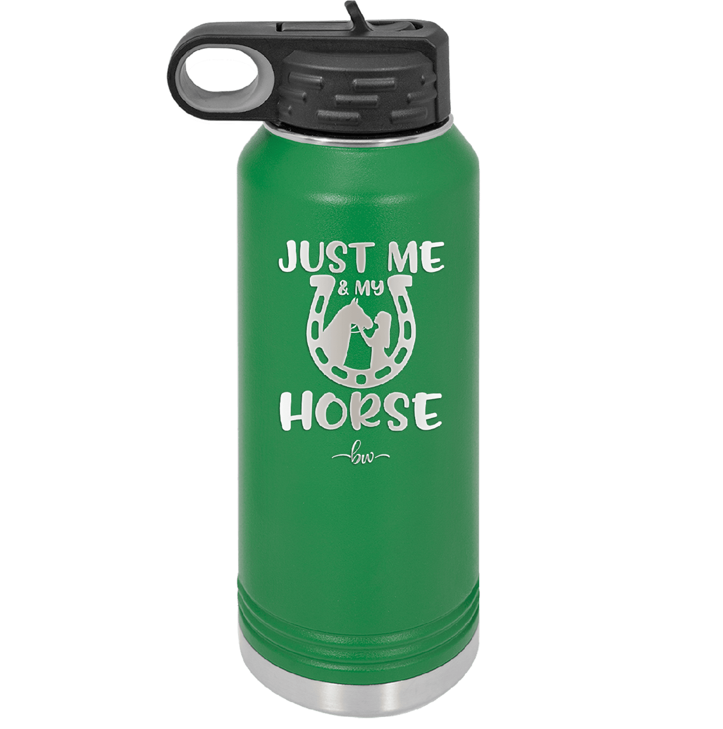 Just Me and My Horse 2 - Laser Engraved Stainless Steel Drinkware - 1416 -