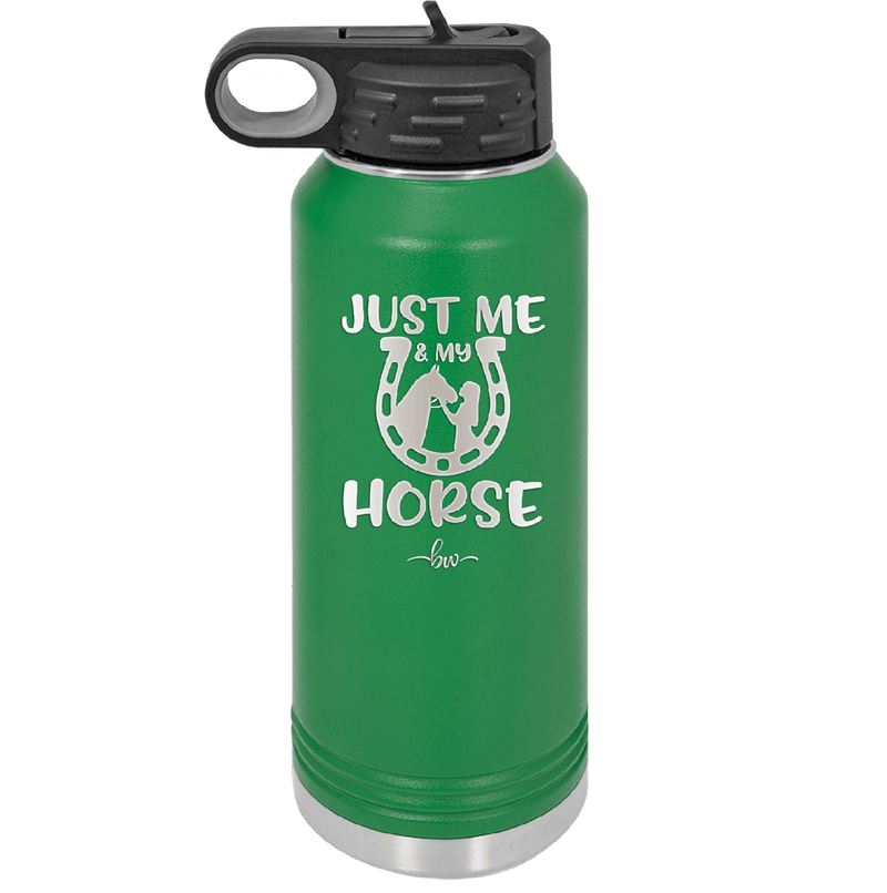 Just Me and My Horse 2 - Laser Engraved Stainless Steel Drinkware - 1416 -