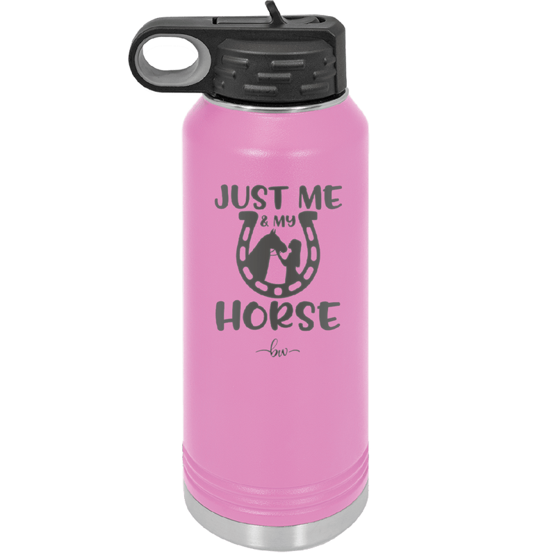 Just Me and My Horse 2 - Laser Engraved Stainless Steel Drinkware - 1416 -