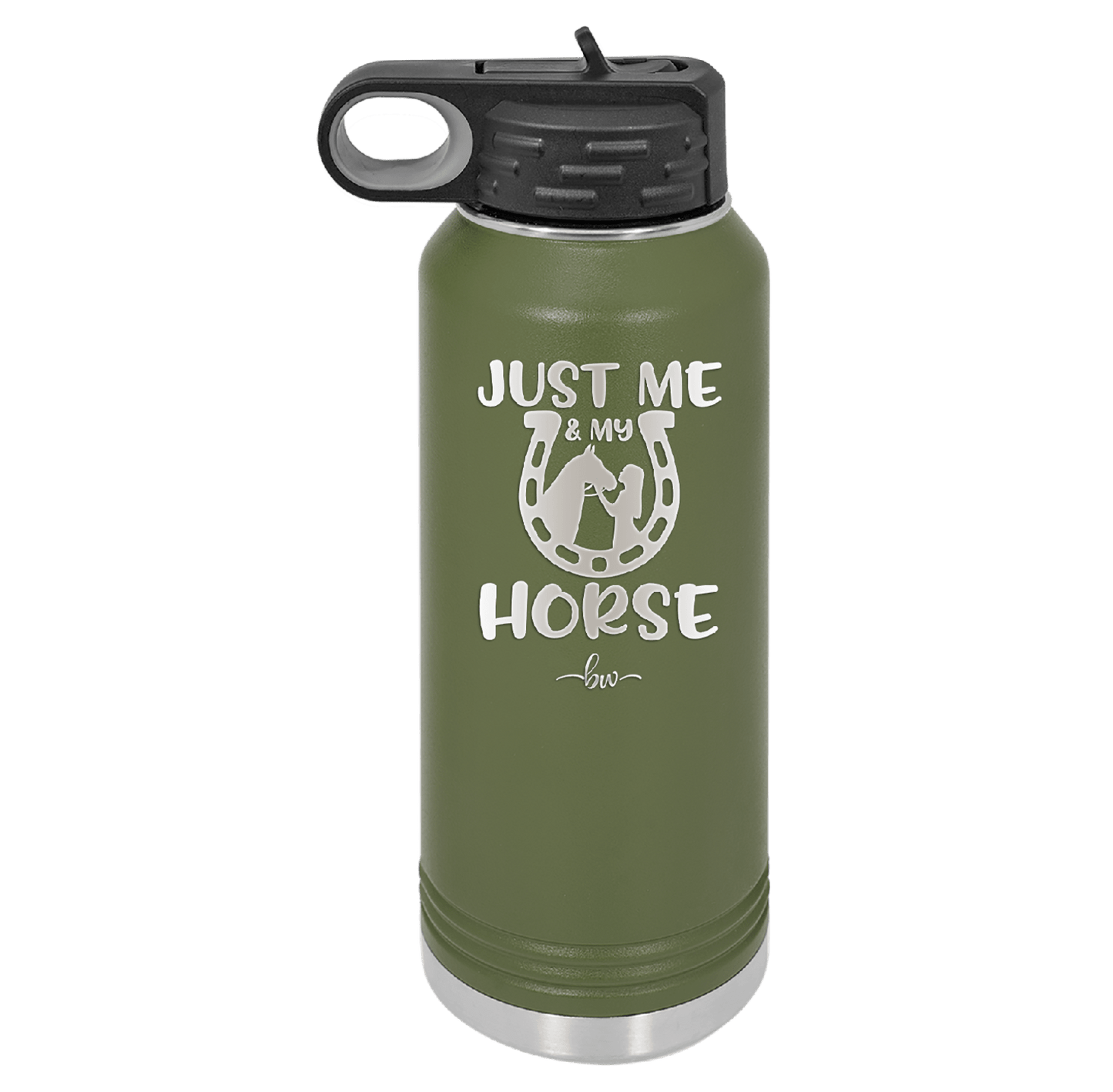 Just Me and My Horse 2 - Laser Engraved Stainless Steel Drinkware - 1416 -