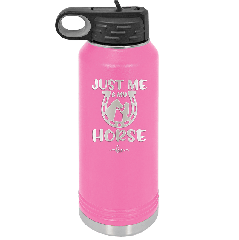 Just Me and My Horse 2 - Laser Engraved Stainless Steel Drinkware - 1416 -