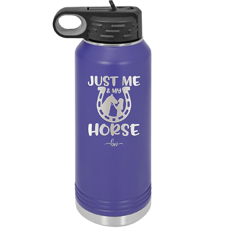 Just Me and My Horse 2 - Laser Engraved Stainless Steel Drinkware - 1416 -