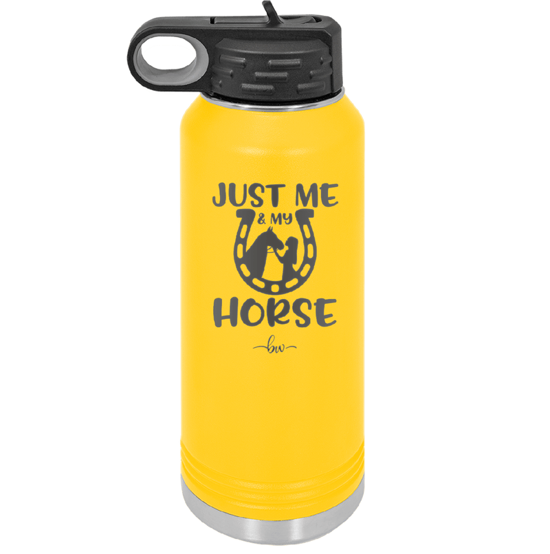 Just Me and My Horse 2 - Laser Engraved Stainless Steel Drinkware - 1416 -