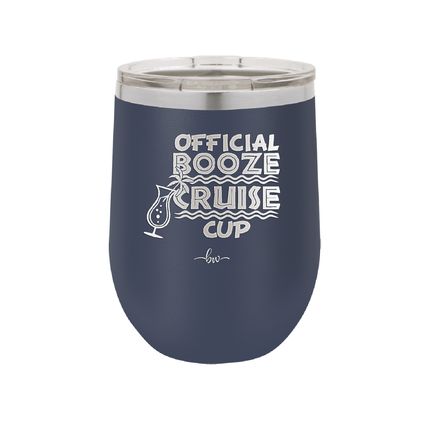 Official Booze Cruise Cup 2 - Laser Engraved Stainless Steel Drinkware - 1479 -