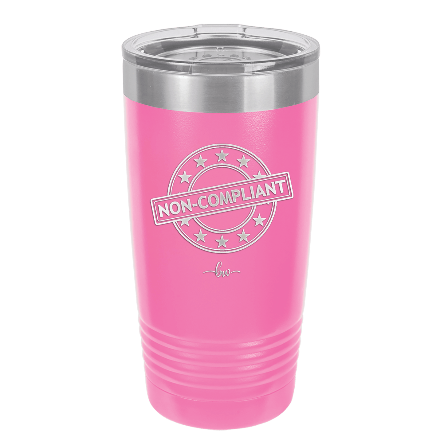 Non-Compliant 1 - Laser Engraved Stainless Steel Drinkware - 1690 -