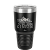 The Mountains are Calling and I Must Go 2 - Laser Engraved Stainless Steel Drinkware - 2701-