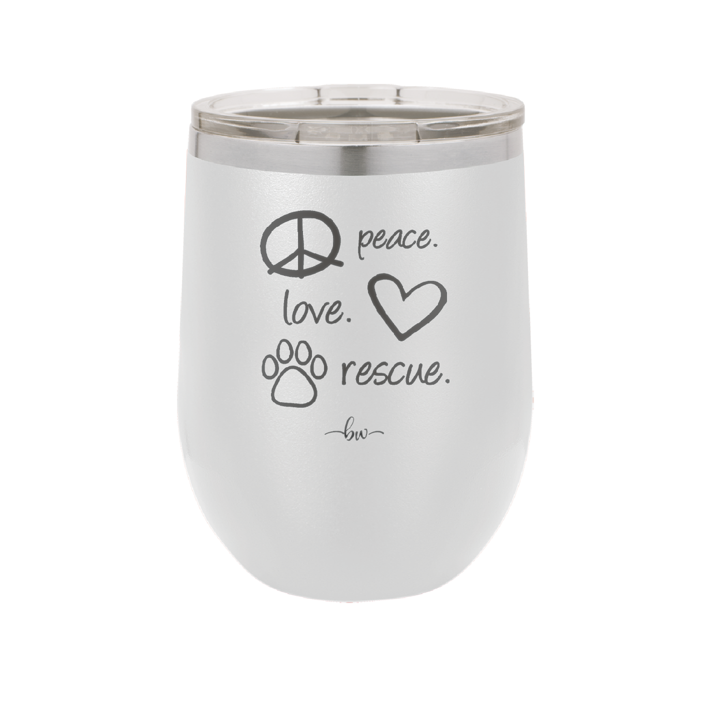 Peace.  Love.  Rescue.   - Laser Engraved Stainless Steel Drinkware - 1011 -