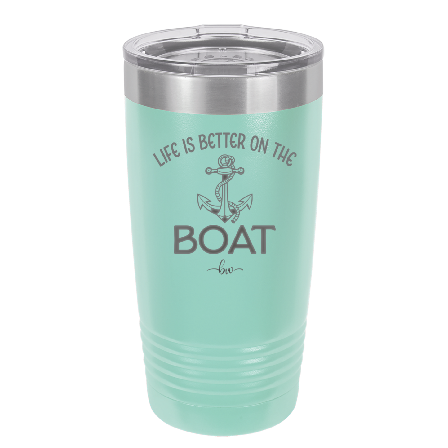 Life is Better on the Boat - Laser Engraved Stainless Steel Drinkware - 1066 -