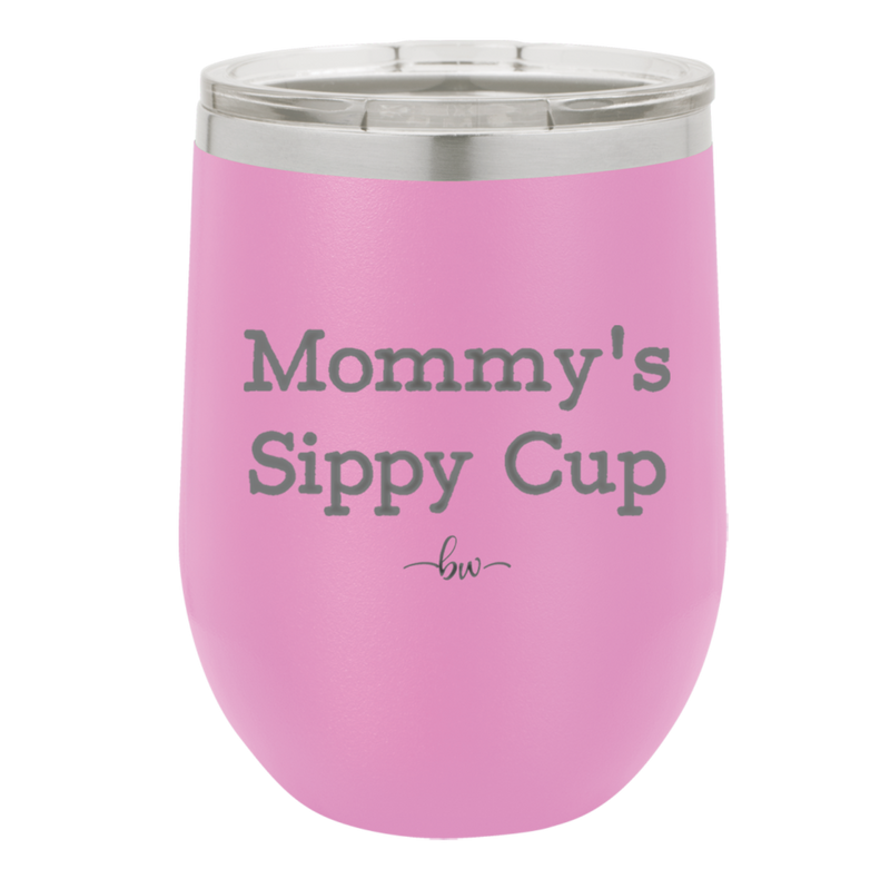 Mommy's Sippy Cup