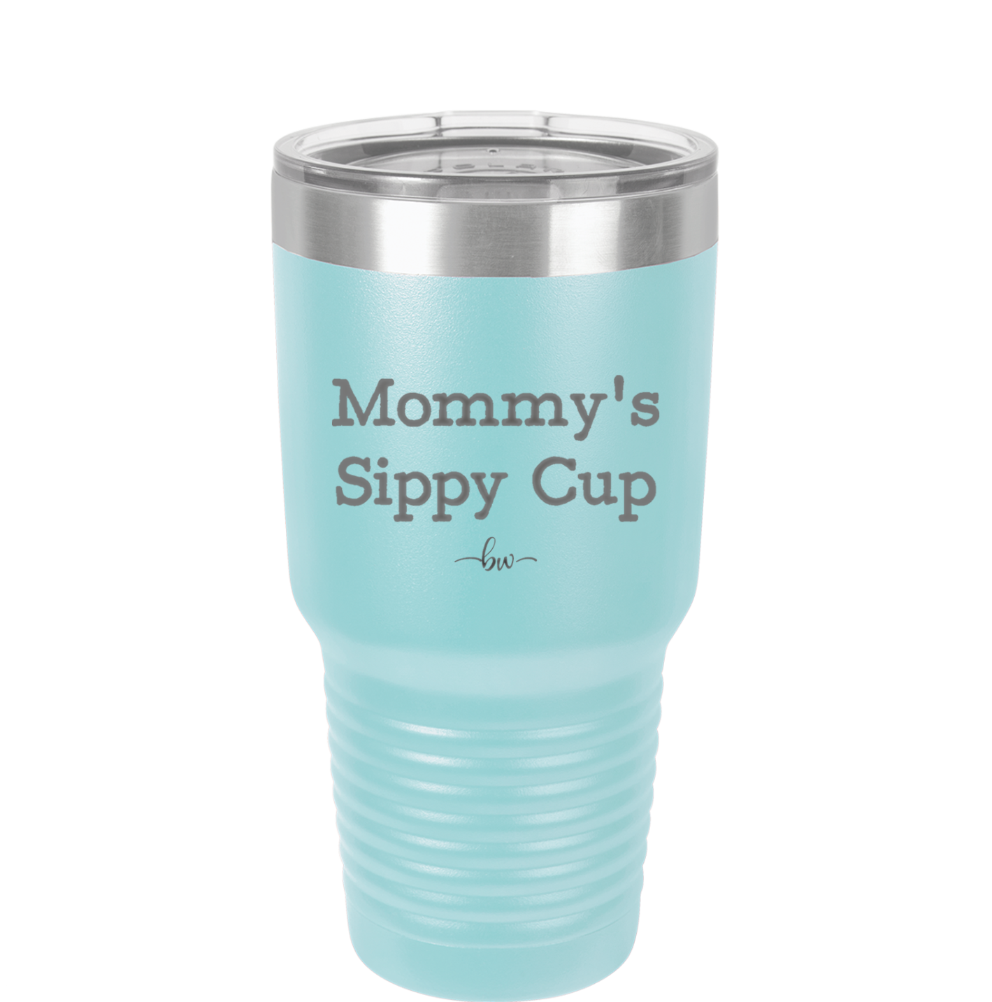 Mommy's Sippy Cup - Laser Engraved Stainless Steel Drinkware - 1076 -