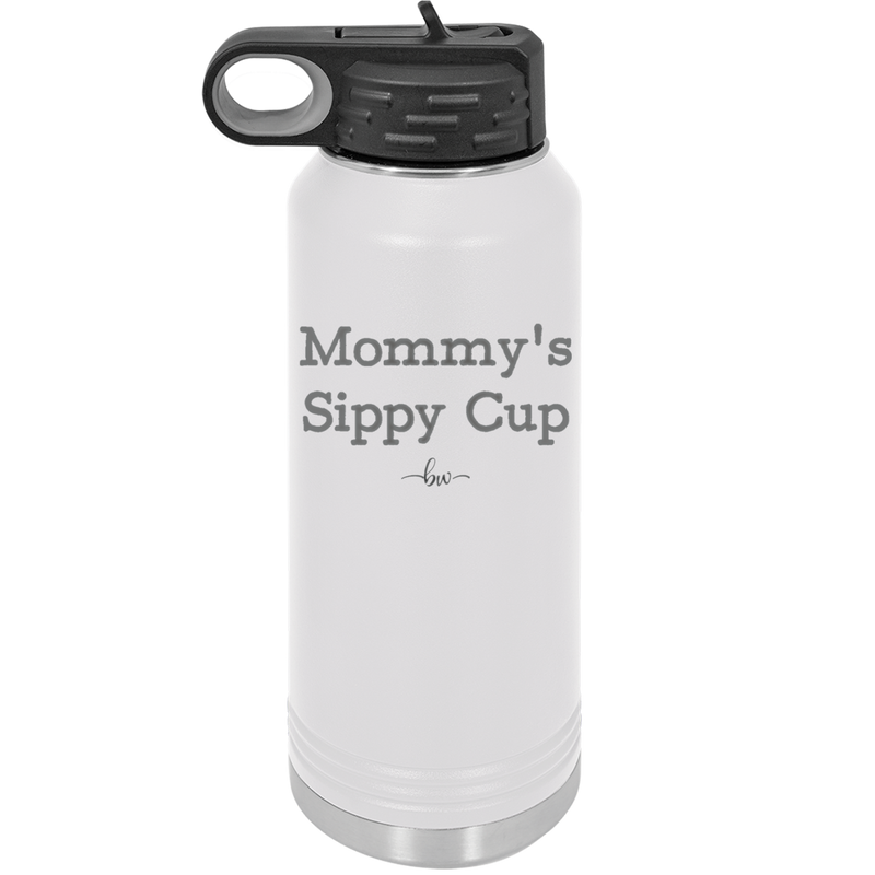 Mommy's Sippy Cup - Laser Engraved Stainless Steel Drinkware - 1076 -