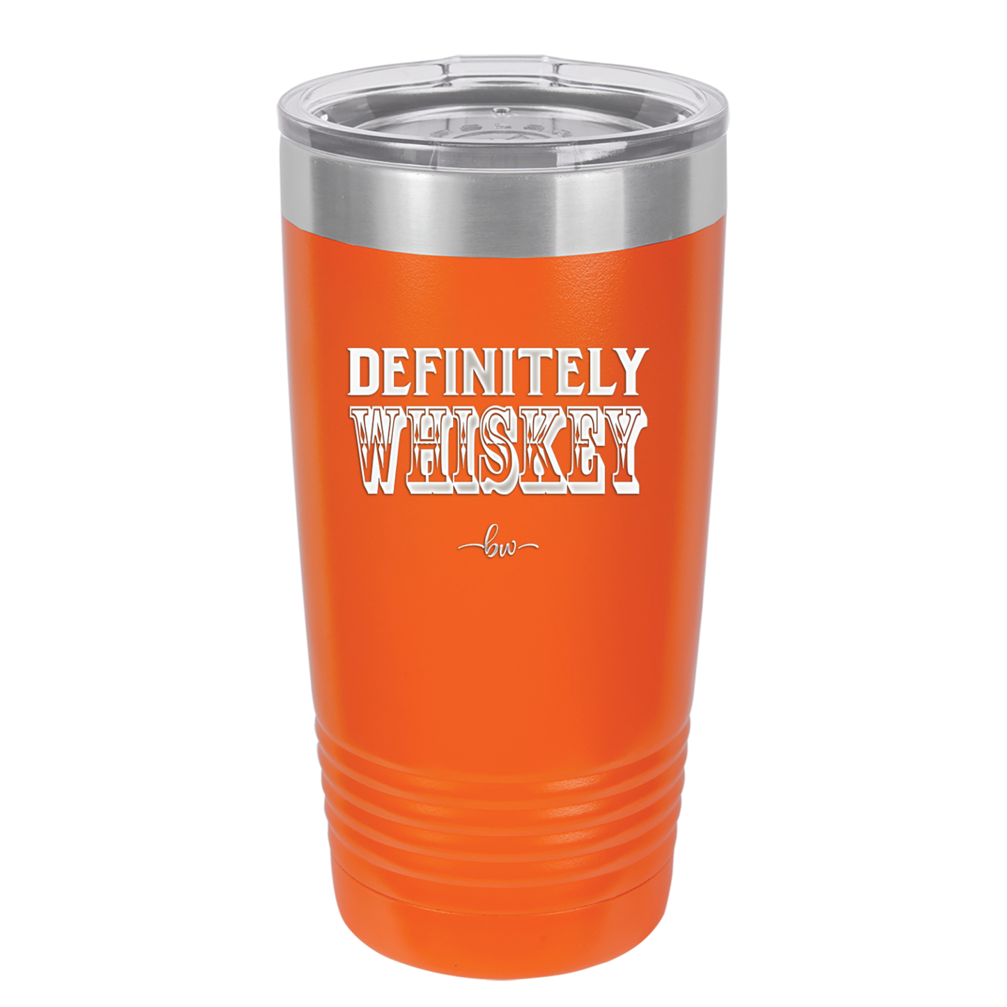 Definitely Whiskey - Laser Engraved Stainless Steel Drinkware - 1081 -