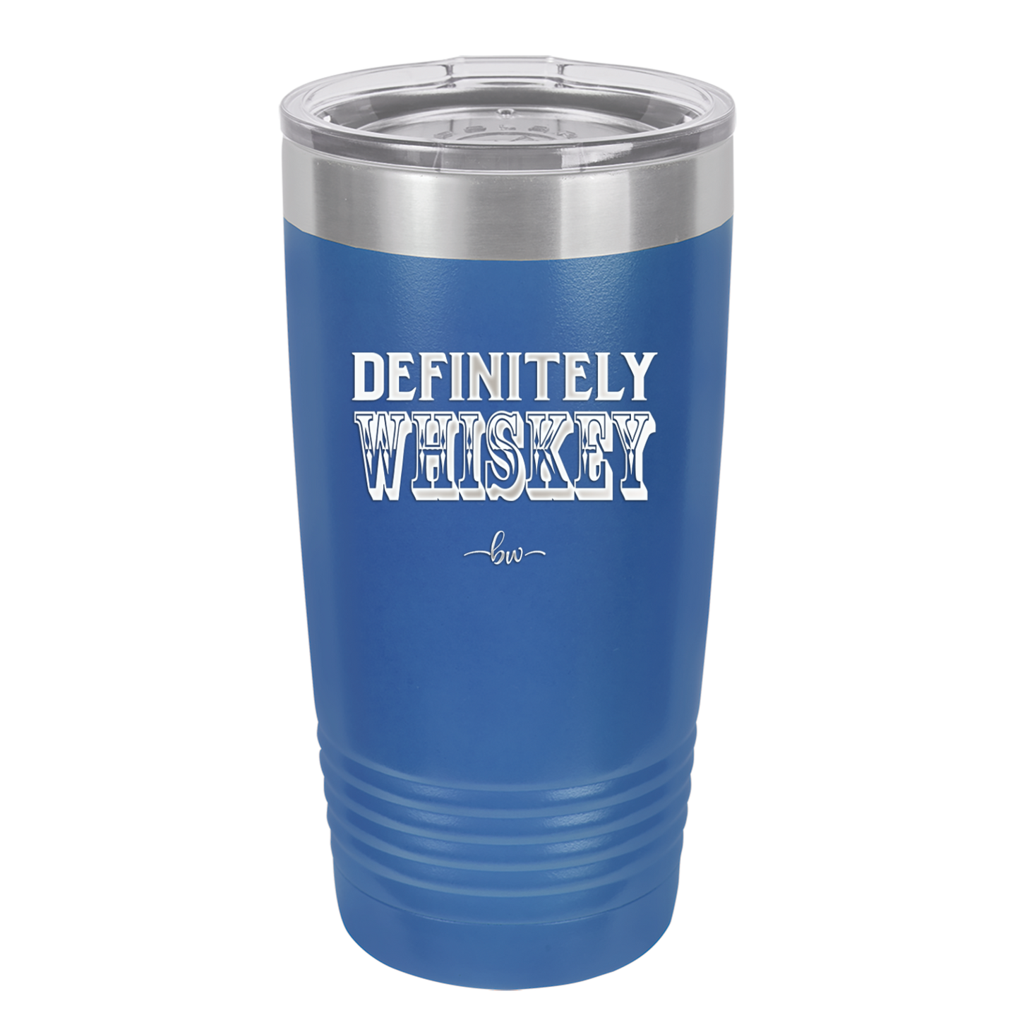 Definitely Whiskey - Laser Engraved Stainless Steel Drinkware - 1081 -