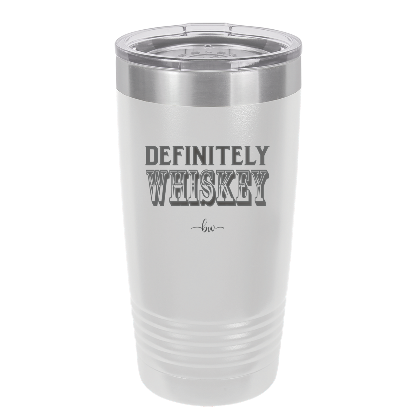 Definitely Whiskey - Laser Engraved Stainless Steel Drinkware - 1081 -