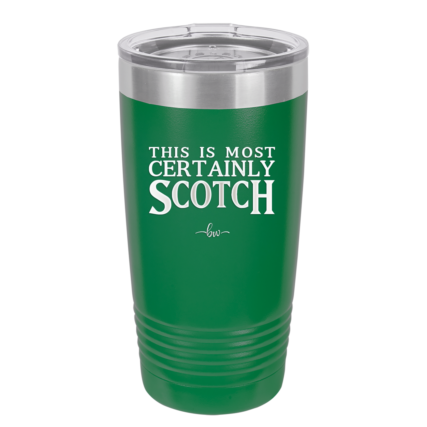 This is Most Certainly Scotch - Laser Engraved Stainless Steel Drinkware - 1082 -