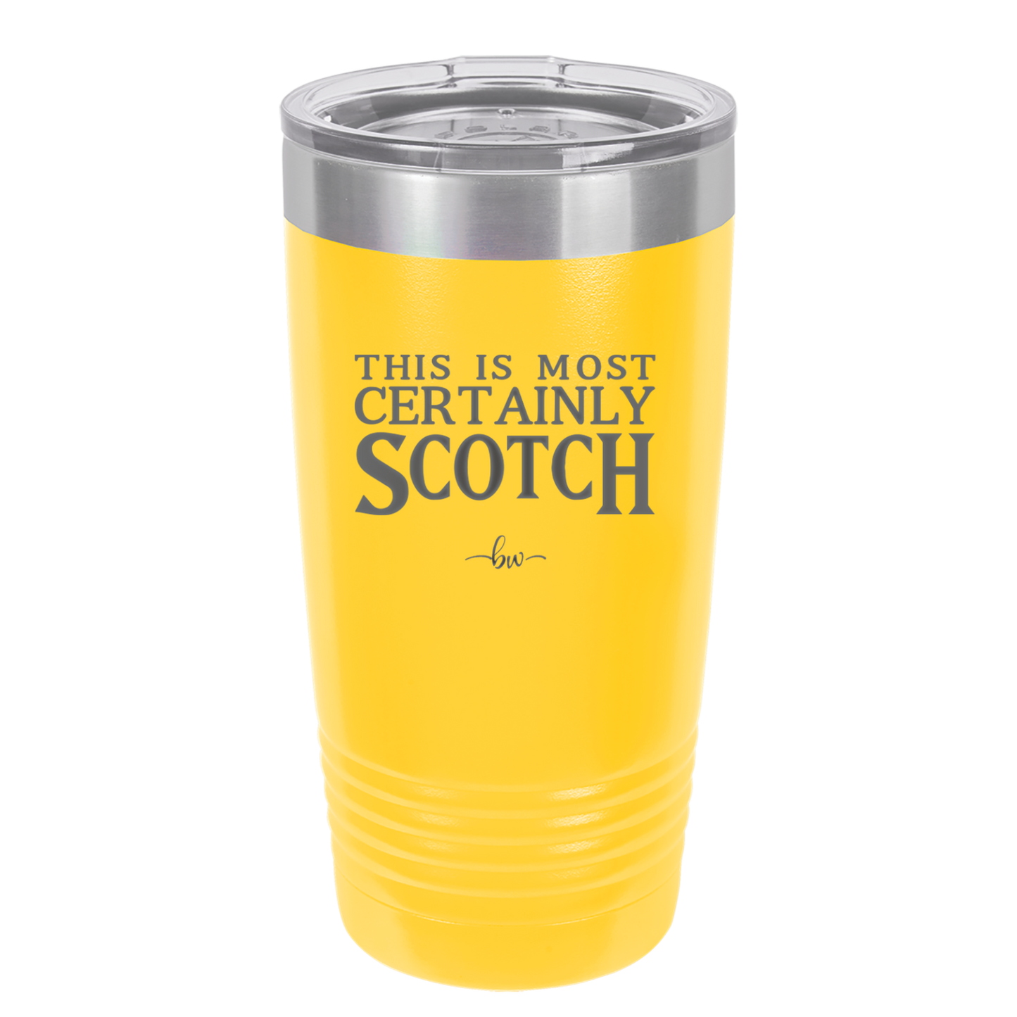 This is Most Certainly Scotch - Laser Engraved Stainless Steel Drinkware - 1082 -