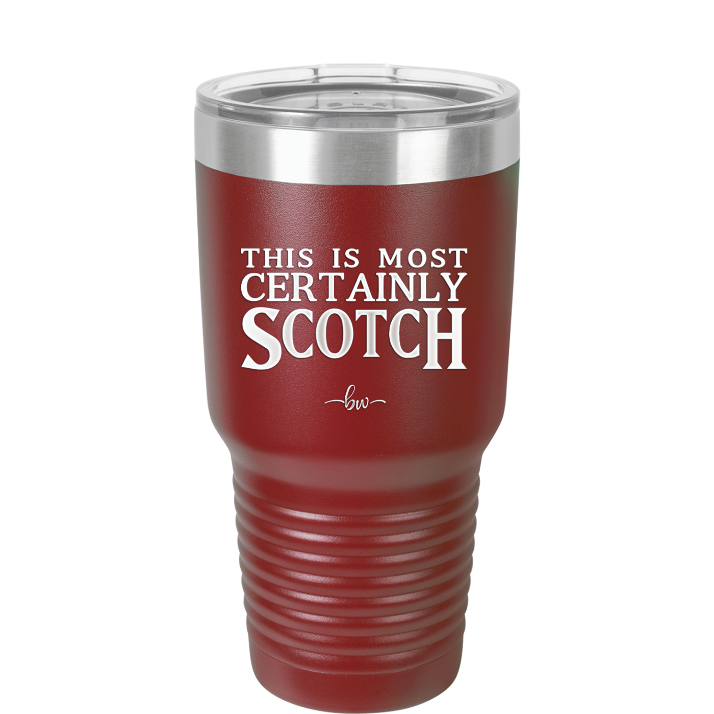 This is Most Certainly Scotch - Laser Engraved Stainless Steel Drinkware - 1082 -