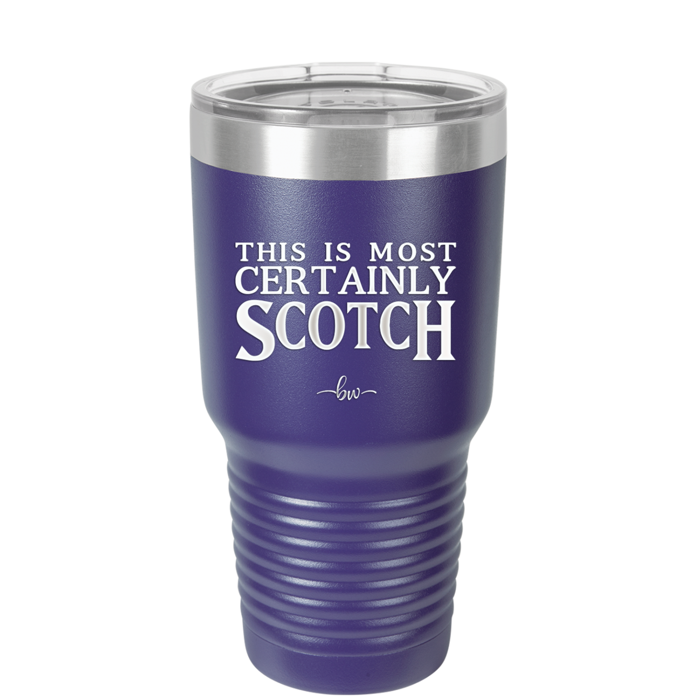 This is Most Certainly Scotch - Laser Engraved Stainless Steel Drinkware - 1082 -