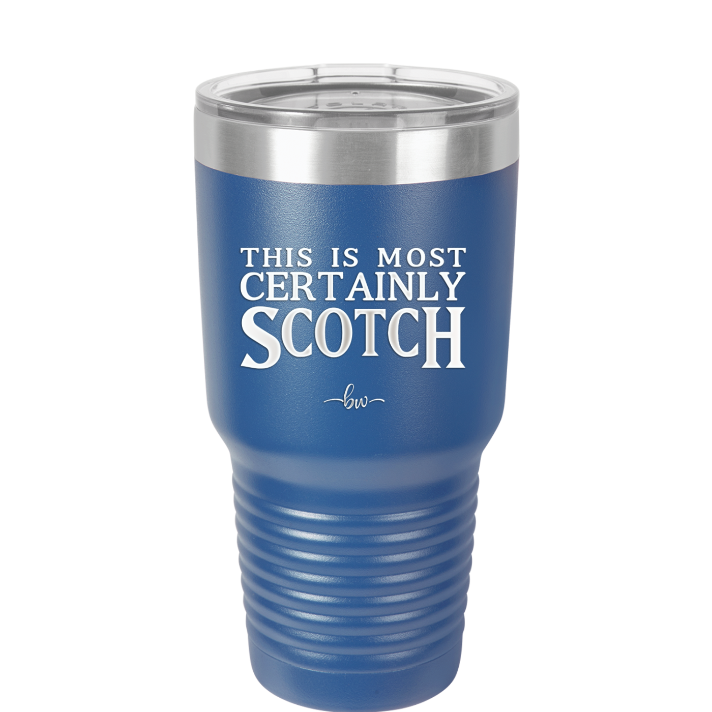 This is Most Certainly Scotch - Laser Engraved Stainless Steel Drinkware - 1082 -