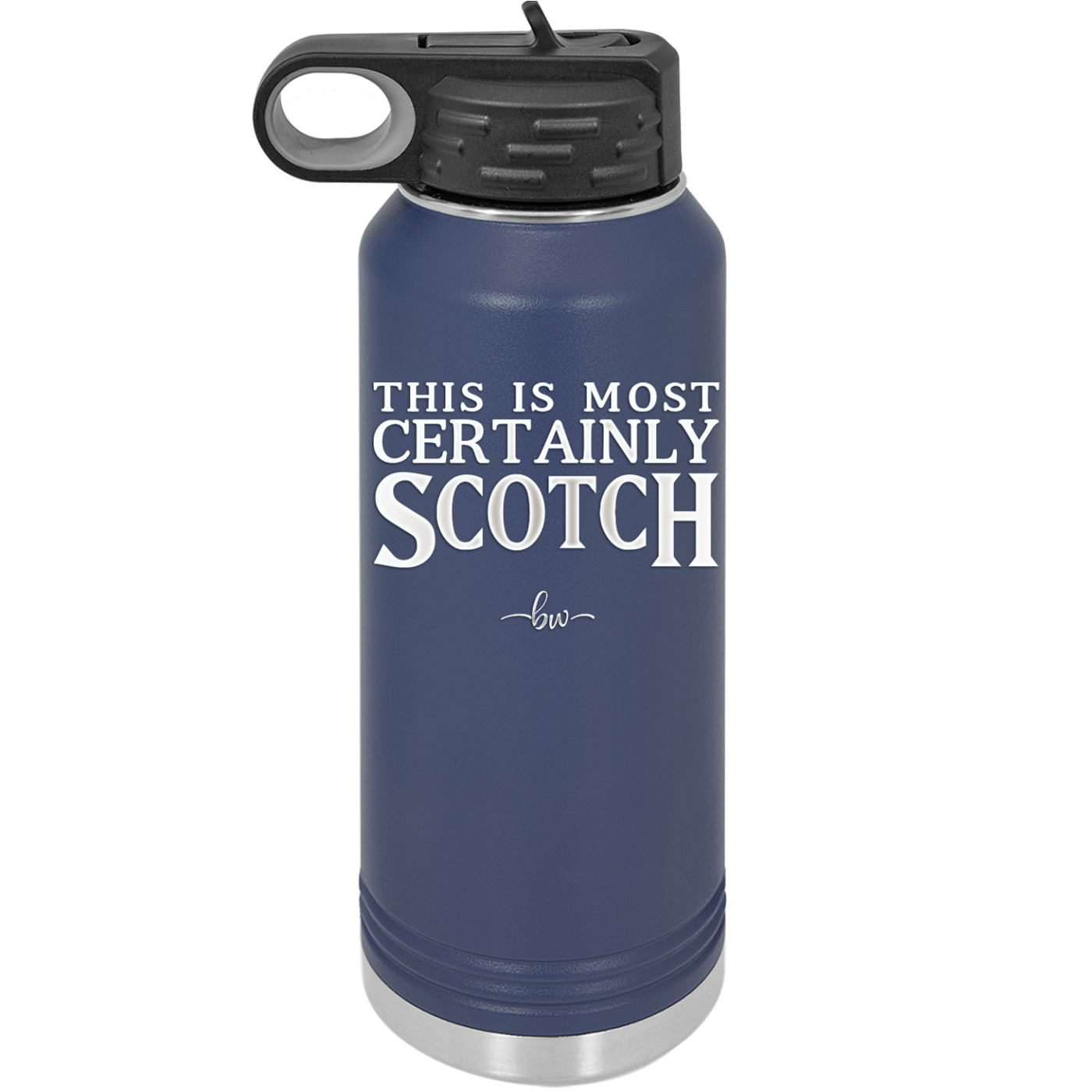 This is Most Certainly Scotch - Laser Engraved Stainless Steel Drinkware - 1082 -