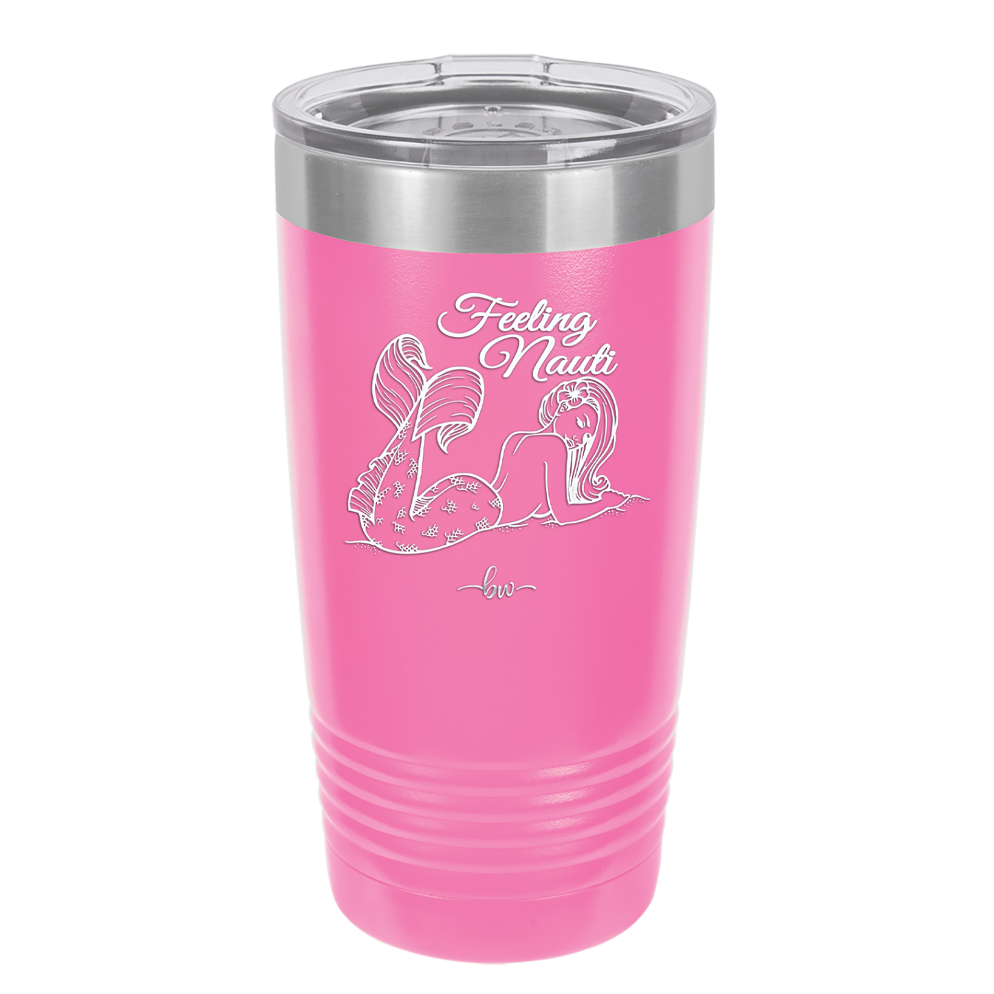 Feeling Nauti Mermaid - Laser Engraved Stainless Steel Drinkware - 1096 -