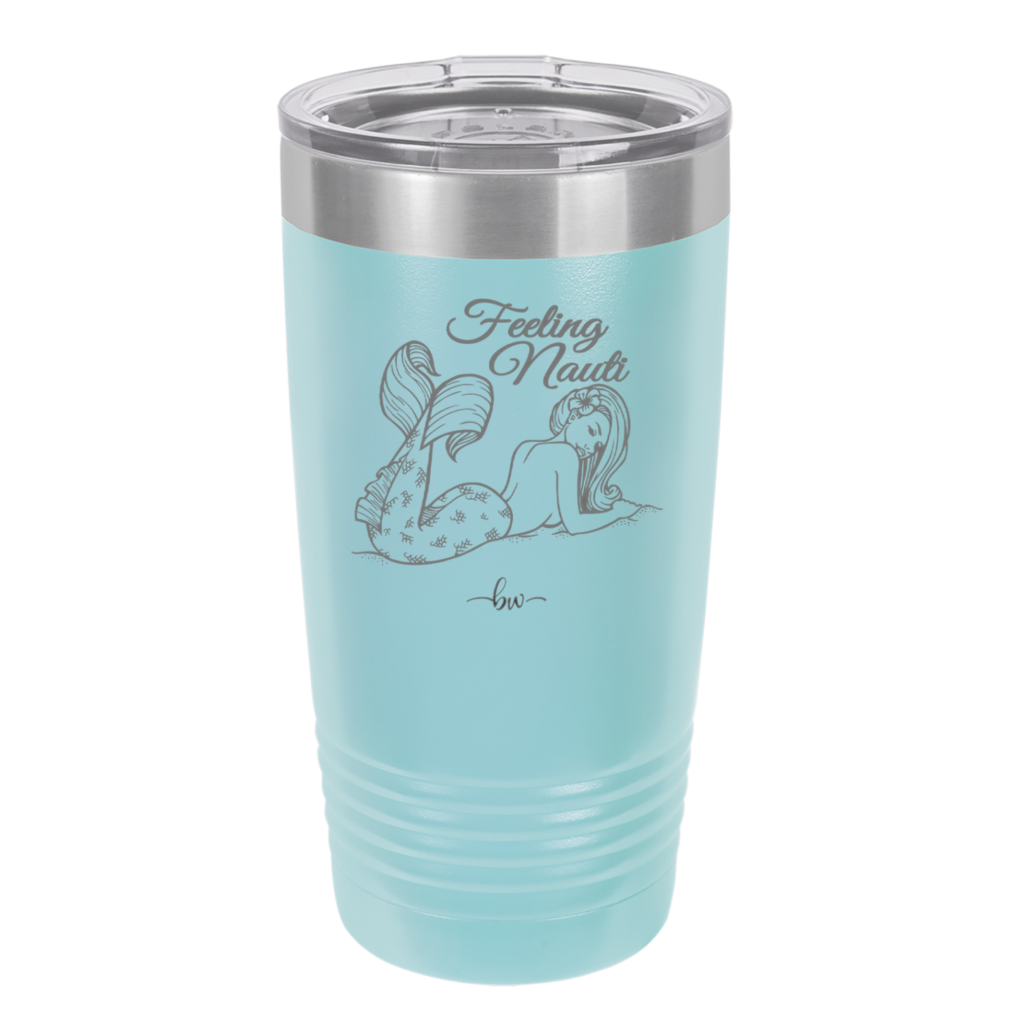 Feeling Nauti Mermaid - Laser Engraved Stainless Steel Drinkware - 1096 -