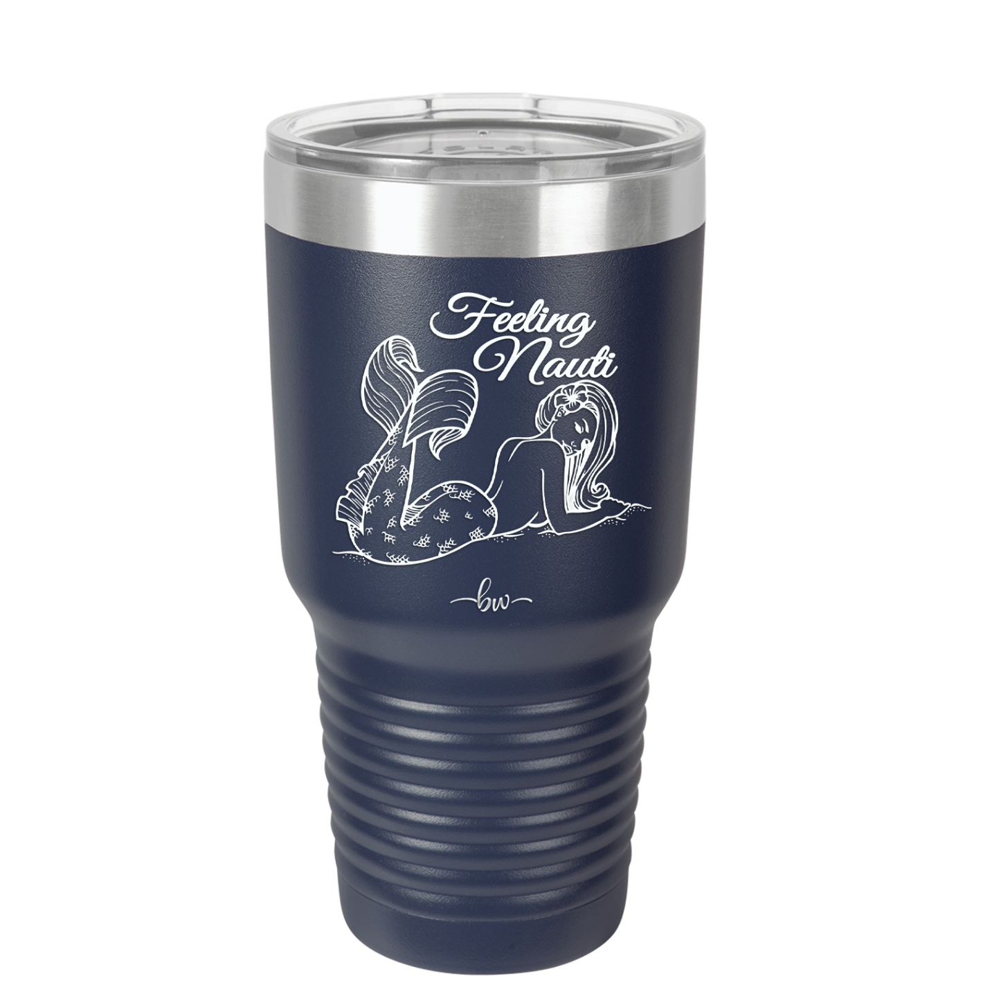 Feeling Nauti Mermaid - Laser Engraved Stainless Steel Drinkware - 1096 -