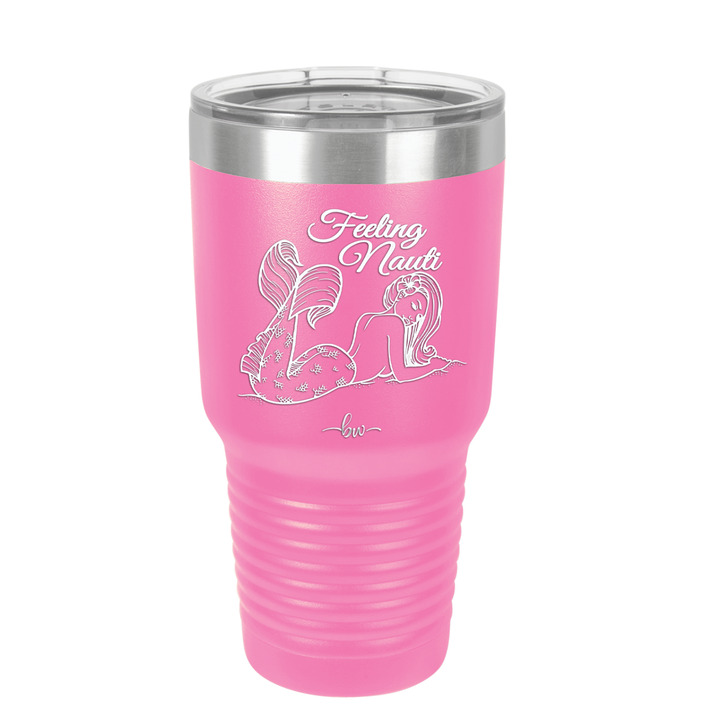 Feeling Nauti Mermaid - Laser Engraved Stainless Steel Drinkware - 1096 -