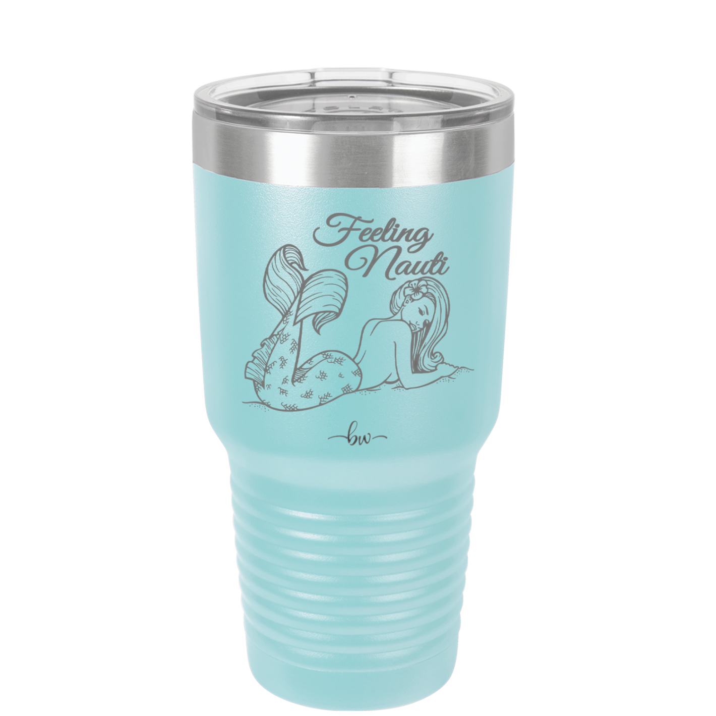 Feeling Nauti Mermaid - Laser Engraved Stainless Steel Drinkware - 1096 -