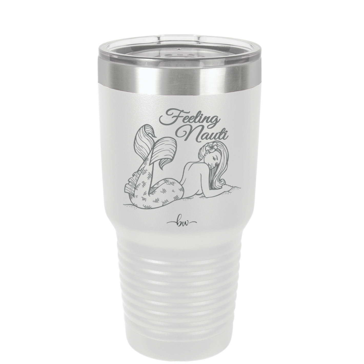 Feeling Nauti Mermaid - Laser Engraved Stainless Steel Drinkware - 1096 -