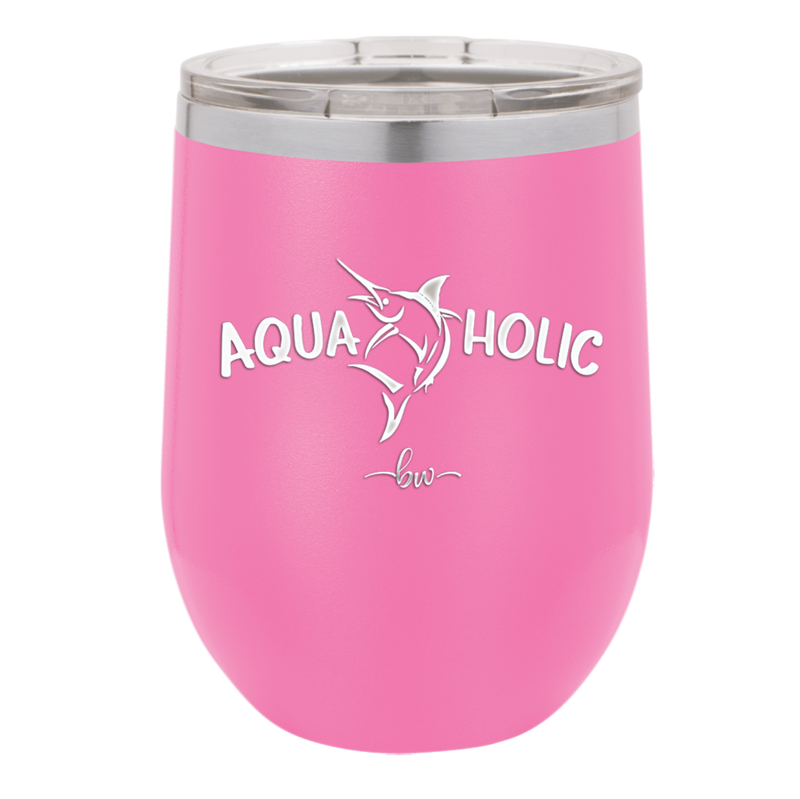 Aquaholic - Laser Engraved Stainless Steel Drinkware - 1108 -