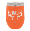 Antlers Dad - Laser Engraved Stainless Steel Drinkware - 1148 -