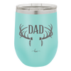 Antlers Dad - Laser Engraved Stainless Steel Drinkware - 1148 -