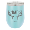 Antlers Dad - Laser Engraved Stainless Steel Drinkware - 1148 -