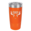 Antlers Dad - Laser Engraved Stainless Steel Drinkware - 1148 -