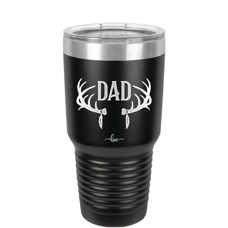 Antlers Dad - Laser Engraved Stainless Steel Drinkware - 1148 -