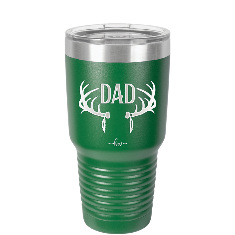 Antlers Dad - Laser Engraved Stainless Steel Drinkware - 1148 -