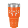 Antlers Dad - Laser Engraved Stainless Steel Drinkware - 1148 -