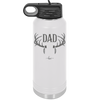 Antlers Dad - Laser Engraved Stainless Steel Drinkware - 1148 -