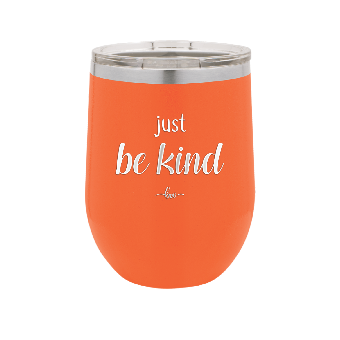 Just Be Kind - Laser Engraved Stainless Steel Drinkware - 1178 -