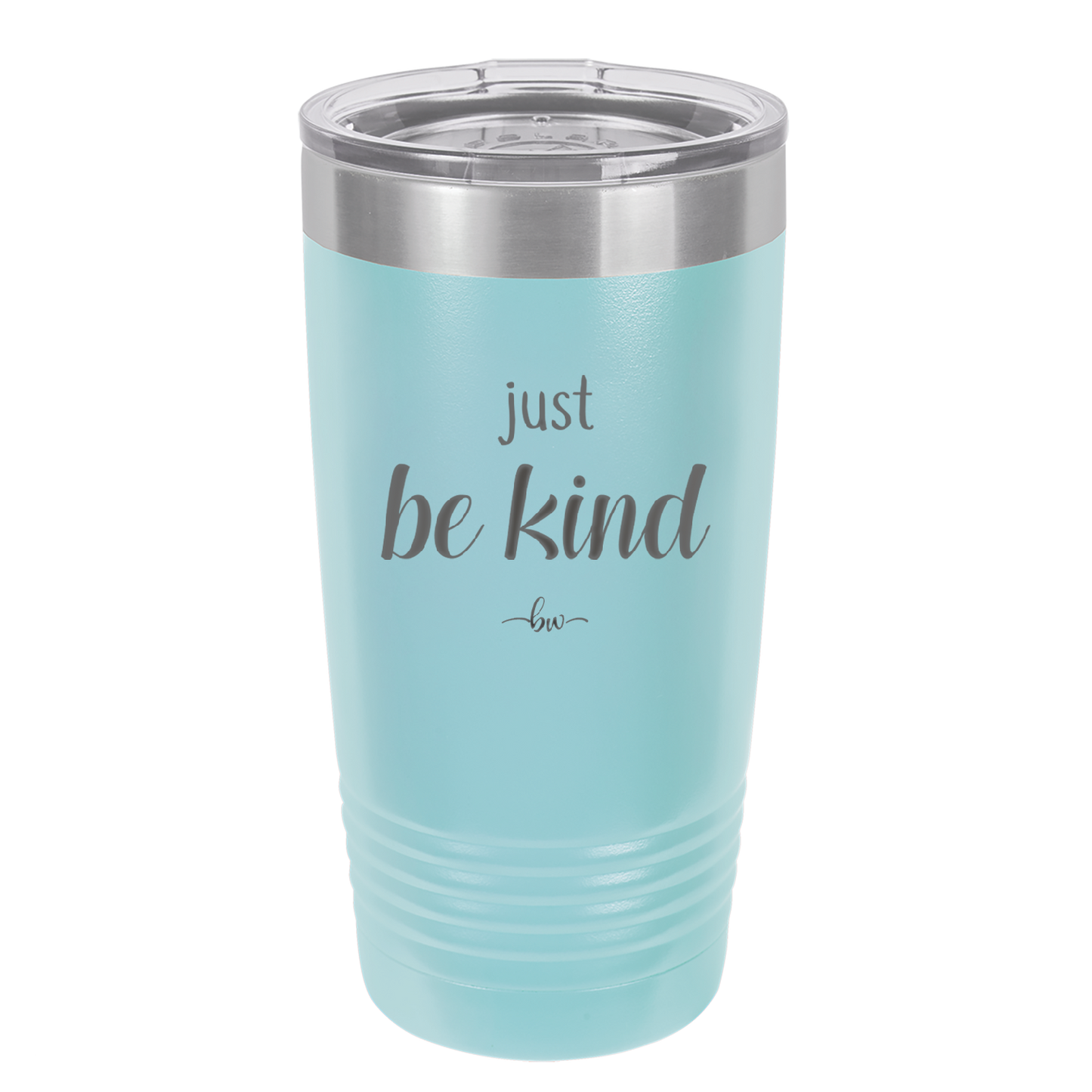 Just Be Kind - Laser Engraved Stainless Steel Drinkware - 1178 -