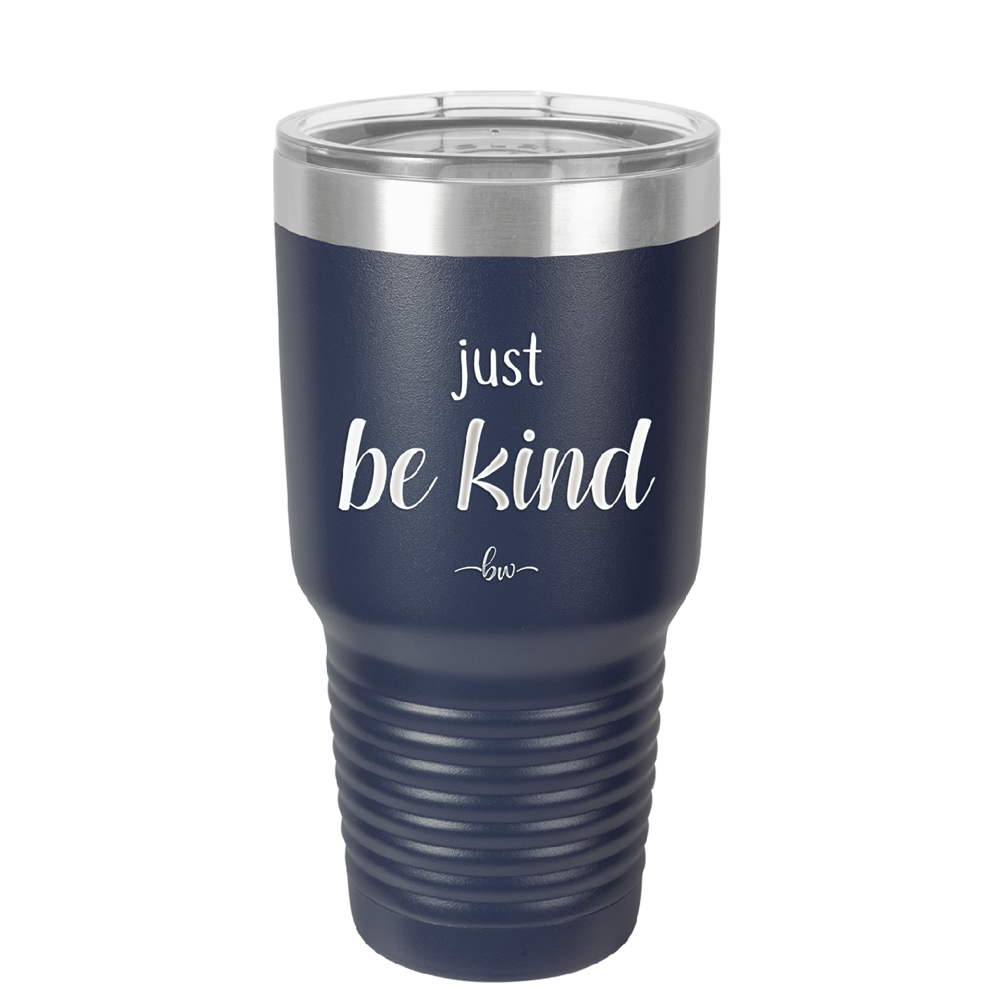 Just Be Kind - Laser Engraved Stainless Steel Drinkware - 1178 -